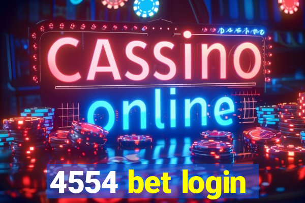 4554 bet login